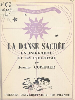 cover image of La danse sacrée en Indochine et en Indonésie